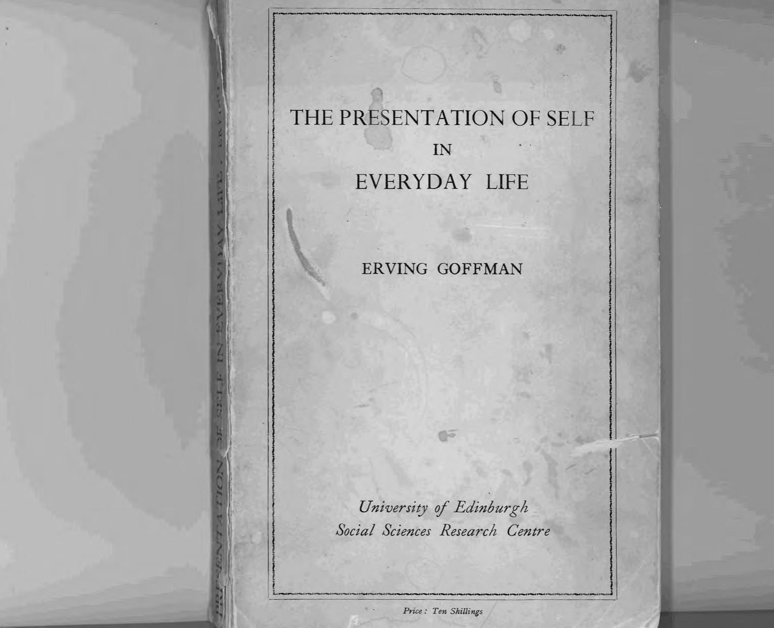 the presentation of self in everyday life amazon
